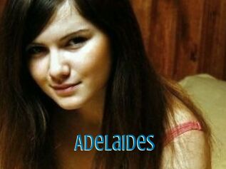 Adelaides