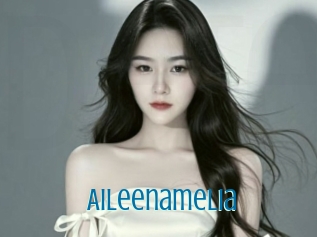Aileenamelia
