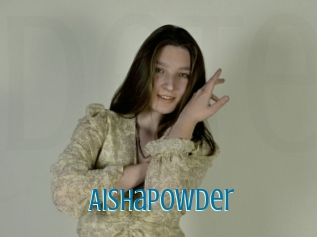 Aishapowder