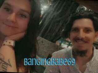 BangingBabe69