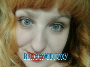 Blueeyedfoxy