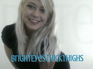 BrightEyesThickThighs