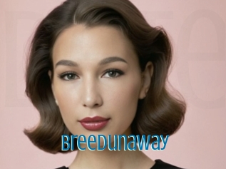 Breedunaway