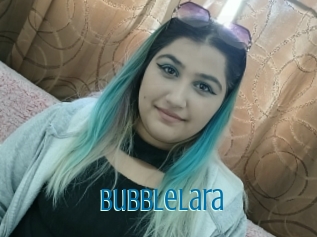Bubblelara