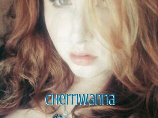 Cherriwanna