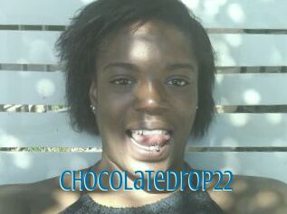 ChocolateDrop22