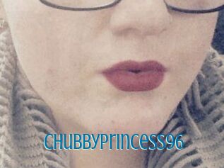 Chubbyprincess96