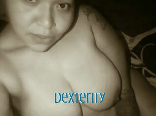 Dexterity