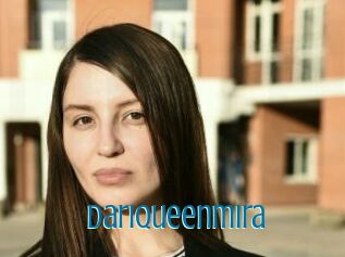 Dariqueenmira