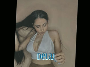 Delaj