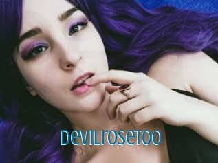 Devilrosetoo