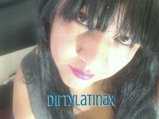 Dirtylatinax