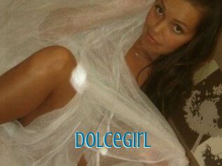 Dolcegirl