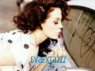 EvaExtazzz