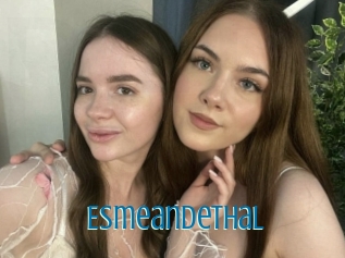 Esmeandethal