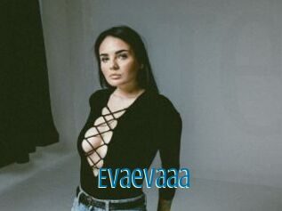 Evaevaaa