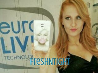 FreshNTight