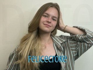 Felicecroke