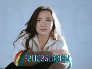 Felicegladish