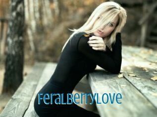 Feralberrylove