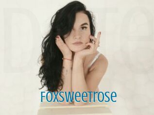 Foxsweetrose