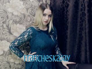 Francheskajay