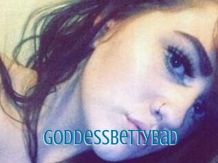 GoddessBettyBad