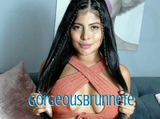 Gorgeousbrunnete