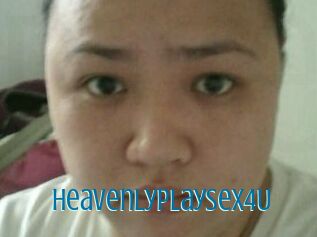 HeavenlyPlaySex4U