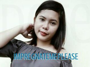 IMPREGNATE_ME_PLEASE