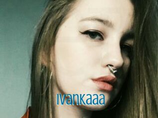 Ivankaaa