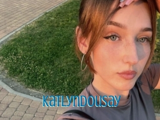 Katlyndousay