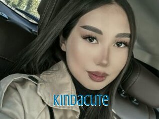 Kindacute