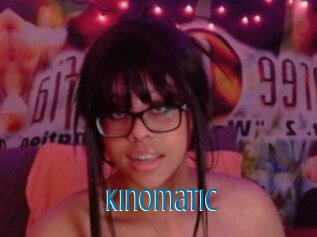 Kinomatic