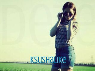 Ksushalike