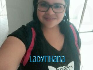Ladyrihana