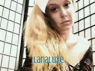 Lanaluxe