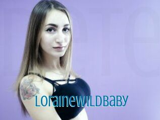 LoraineWildBaby