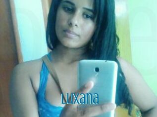 Luxana