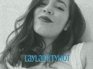Layladirtyhot