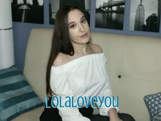 Lolaloveyou