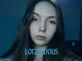 Loraaldous