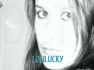 Loulucky