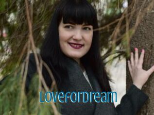 Lovefordream