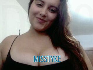 MISSTYKE