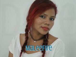 MaleeFire