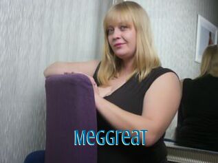 MegGreat
