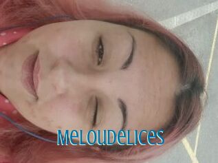 Meloudelices