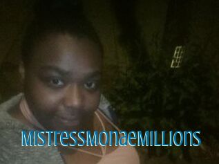 MistressMonaeMillions