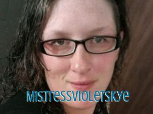 MistressVioletSkye